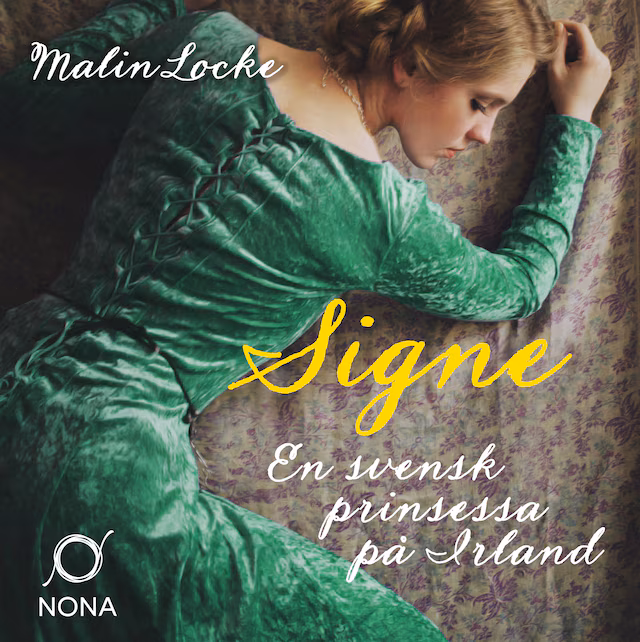 Omslag: Signe: En svensk prinsessa på Irland