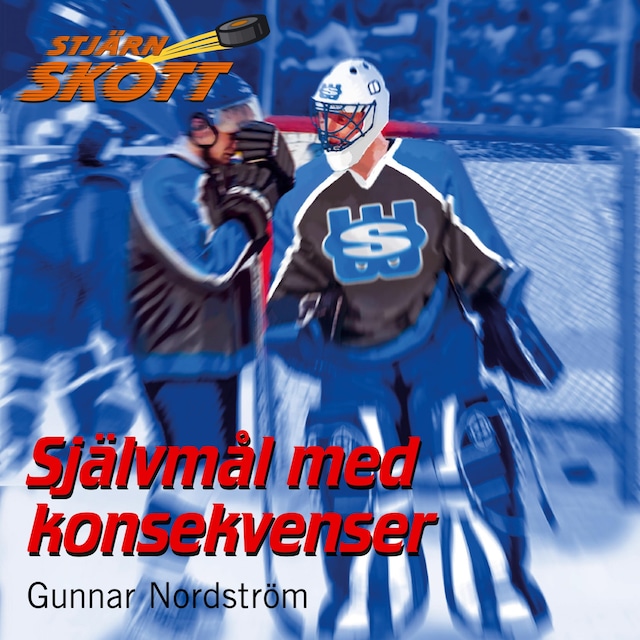 Omslag: Självmål med konsekvenser