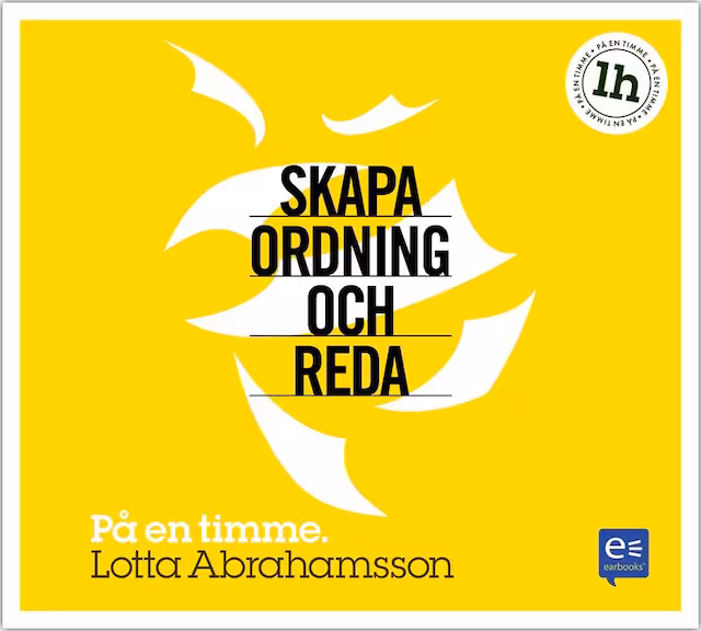 Omslag: Skapa ordning och reda : På en timme