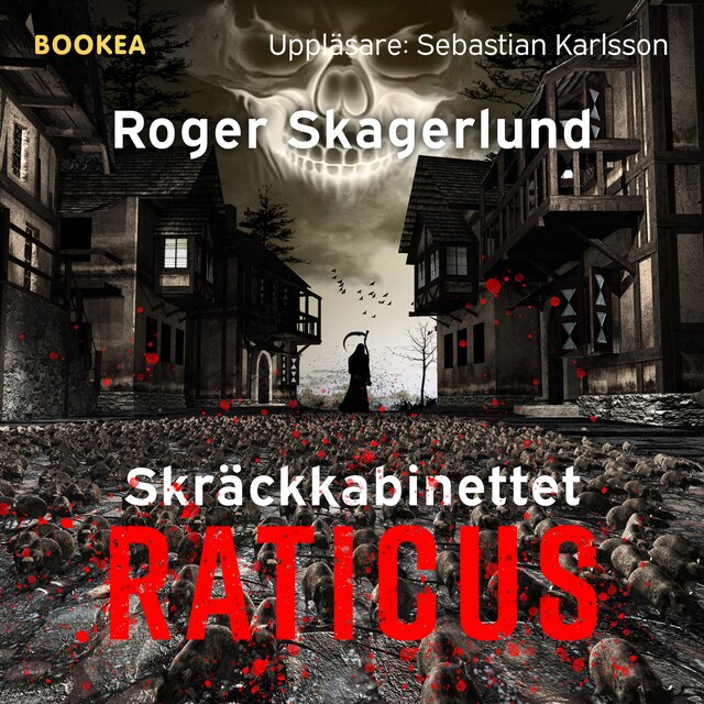 Omslag: Skräckkabinettet Raticus : krypande död