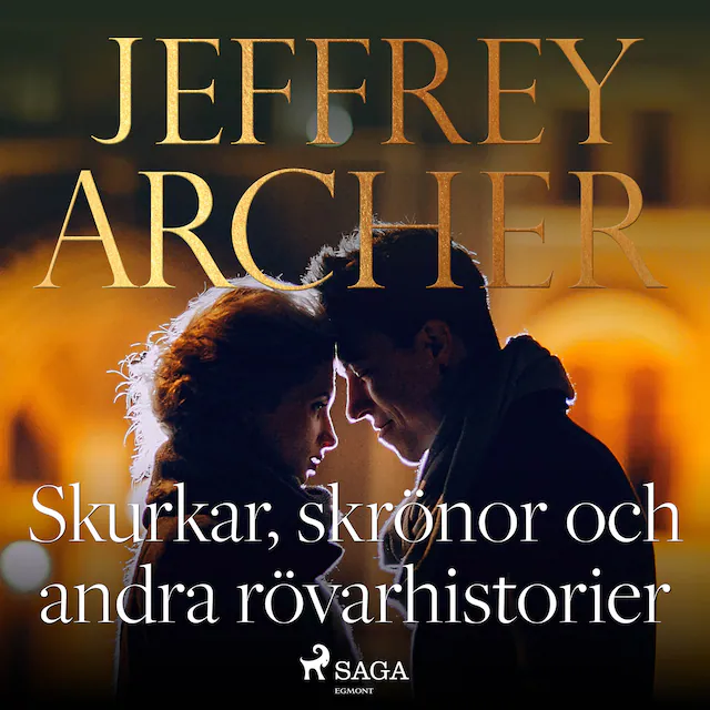 Omslag: Skurkar, skrönor och andra rövarhistorier
