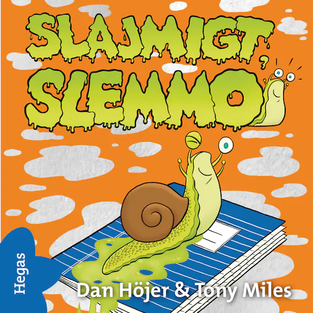 Omslag: Slajmigt, Slemmo!