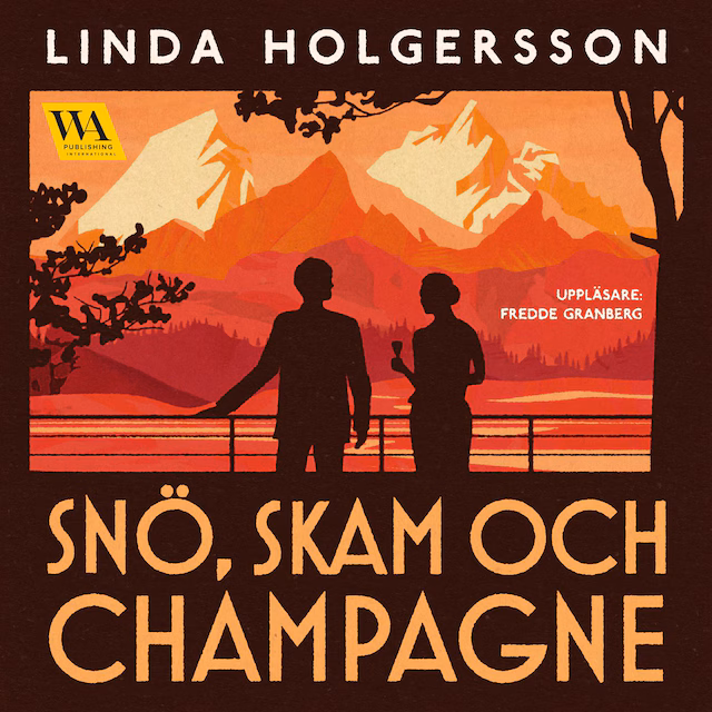 Omslag: Snö, skam och champagne