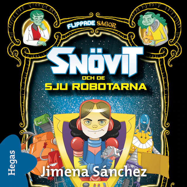 Omslag: Snövit och de sju robotarna