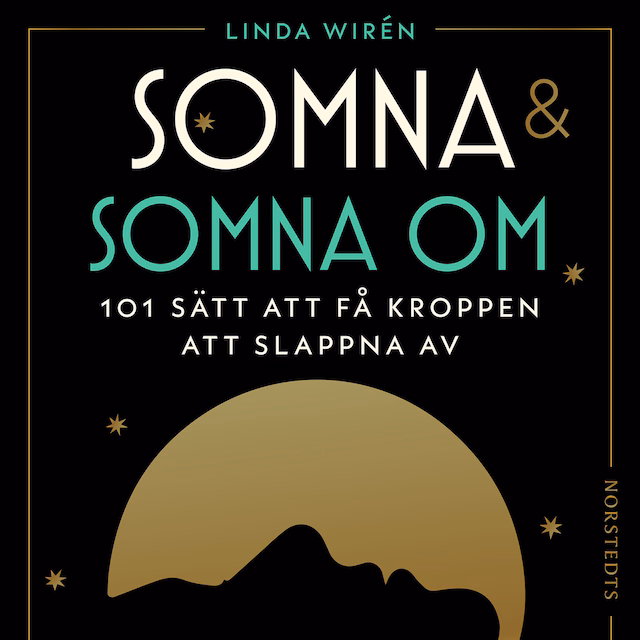Omslag till ljudboken Somna & somna om : 101 sätt att få kroppen att slappna av