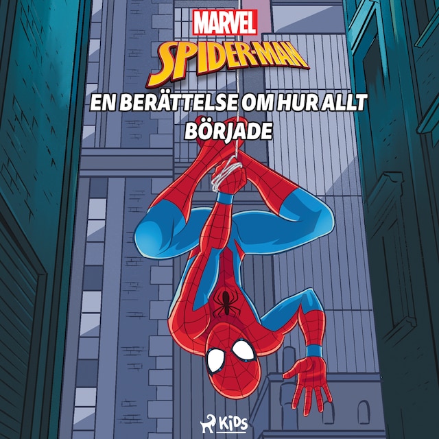 Omslag till ljudboken Spider-Man - En berättelse om hur allt började