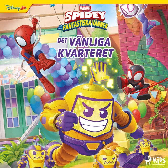 Omslag: Spidey och hans fantastiska vänner: Det vänliga kvarteret