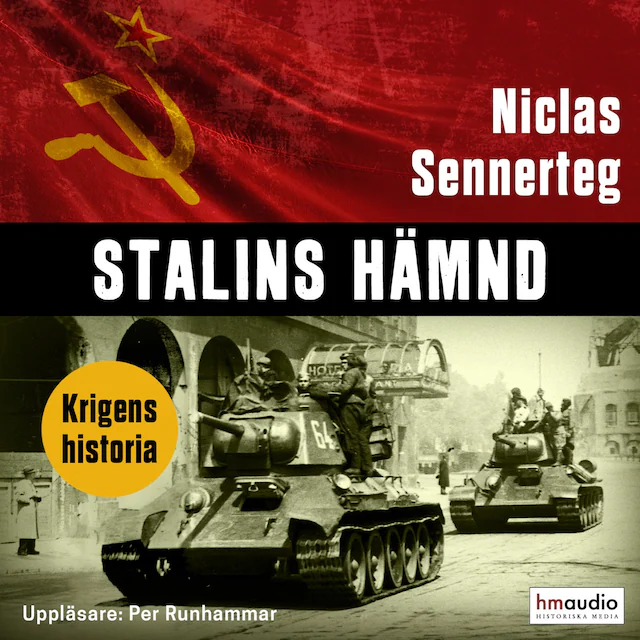 Omslag: Stalins hämnd : Röda armén i Tyskland 1944-1945