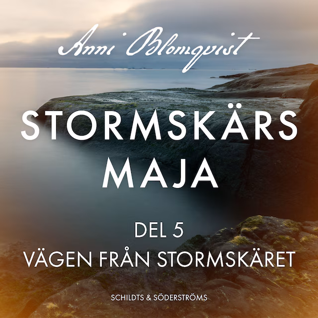 Omslag: Stormskärs Maja del 5. Vägen från Stormskäret
