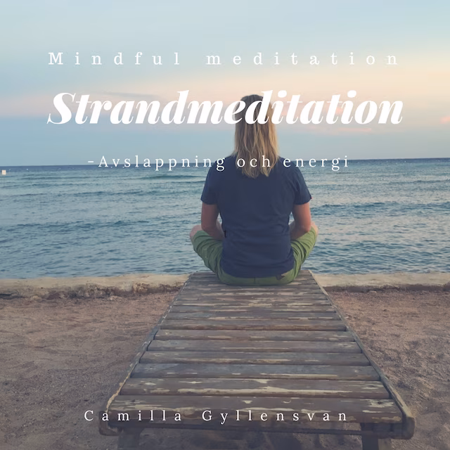 Omslag: Strand meditation - Guidad avslappning