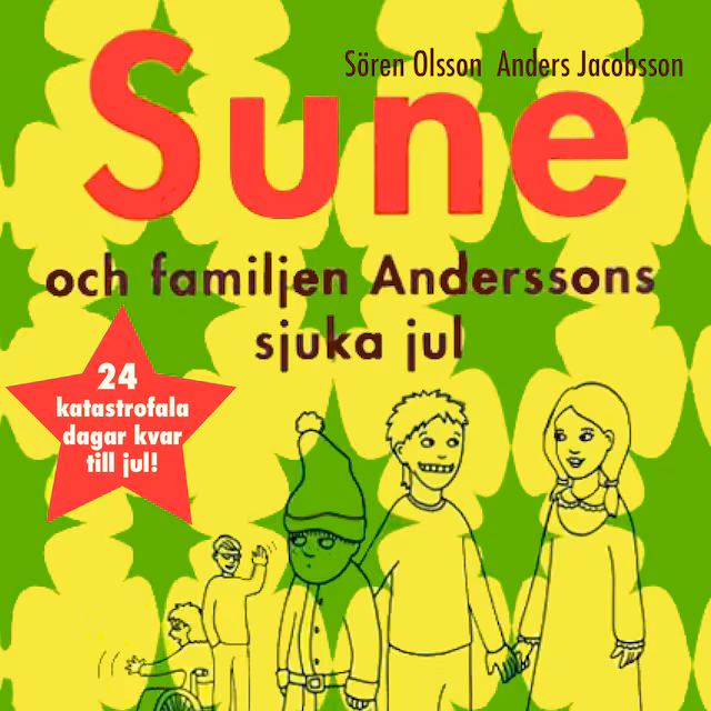 Omslag: Sune och familjen Anderssons sjuka jul