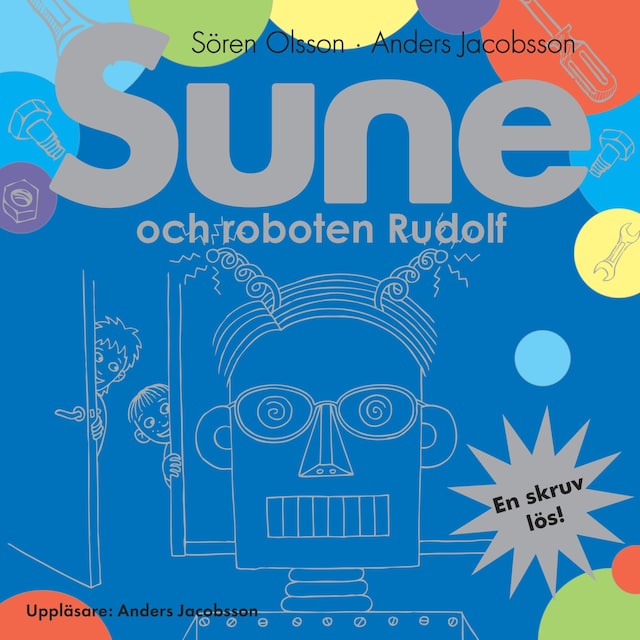Omslag: Sune och roboten Rudolf