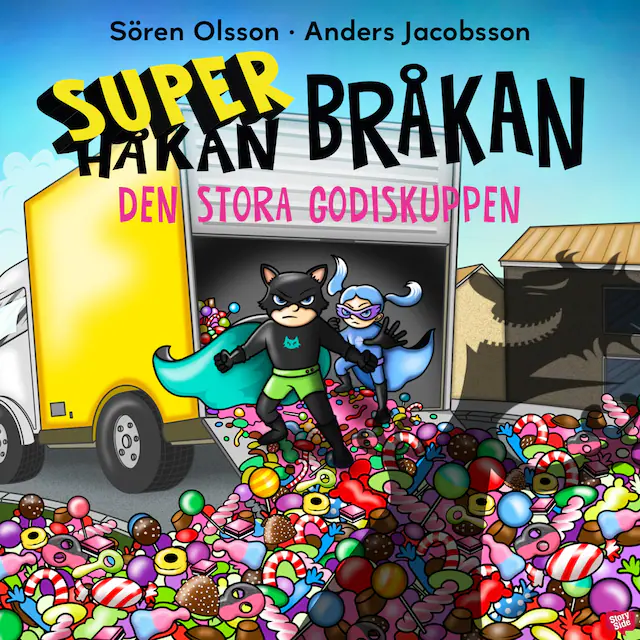 Omslag: Super-Bråkan. Den stora godiskuppen