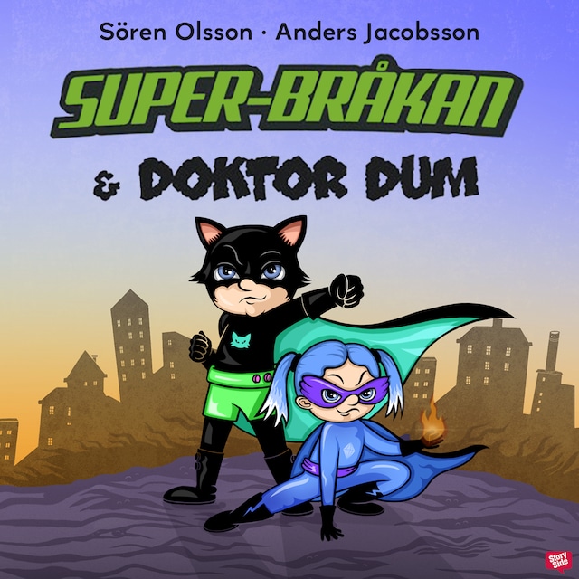 Omslag: Super-Bråkan och doktor Dum
