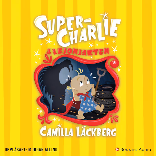 Omslag: Super-Charlie och lejonjakten