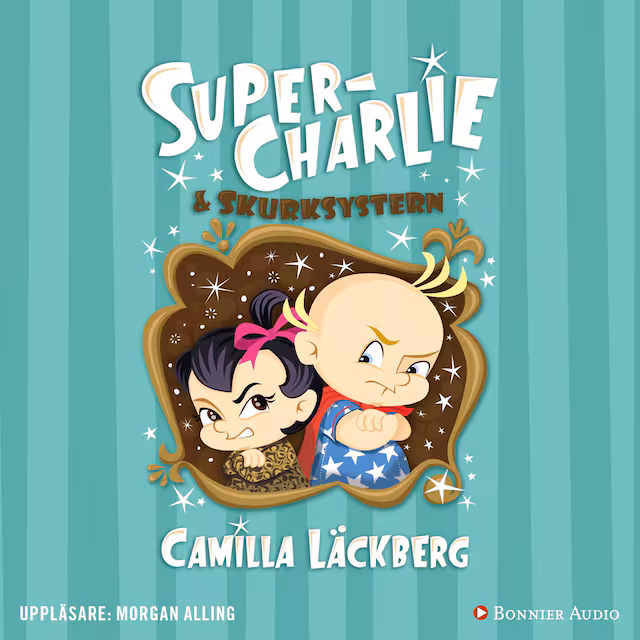 Omslag: Super-Charlie och skurksystern