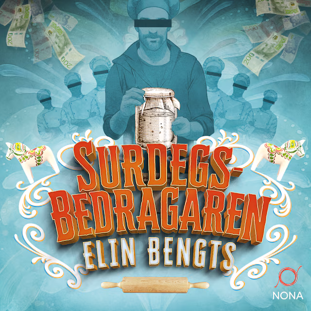 Omslag: Surdegsbedragaren