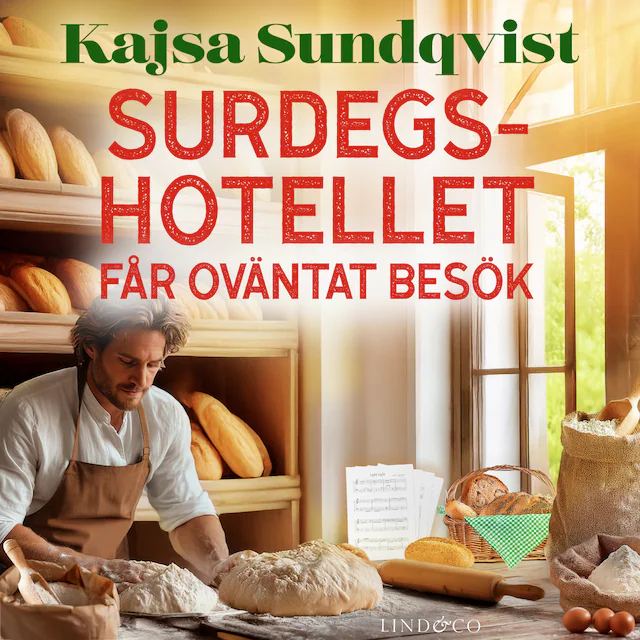 Omslag: Surdegshotellet får oväntat besök