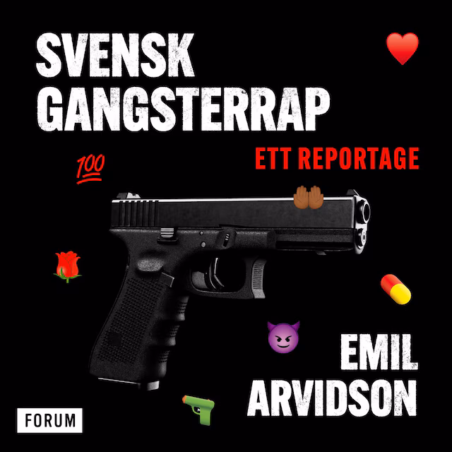 Omslag: Svensk gangsterrap : ett reportage