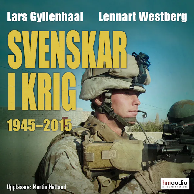 Omslag: Svenskar i krig 1945–2015