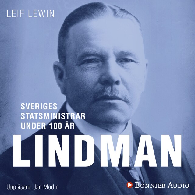Omslag: Sveriges statsministrar under 100 år : Arvid Lindman