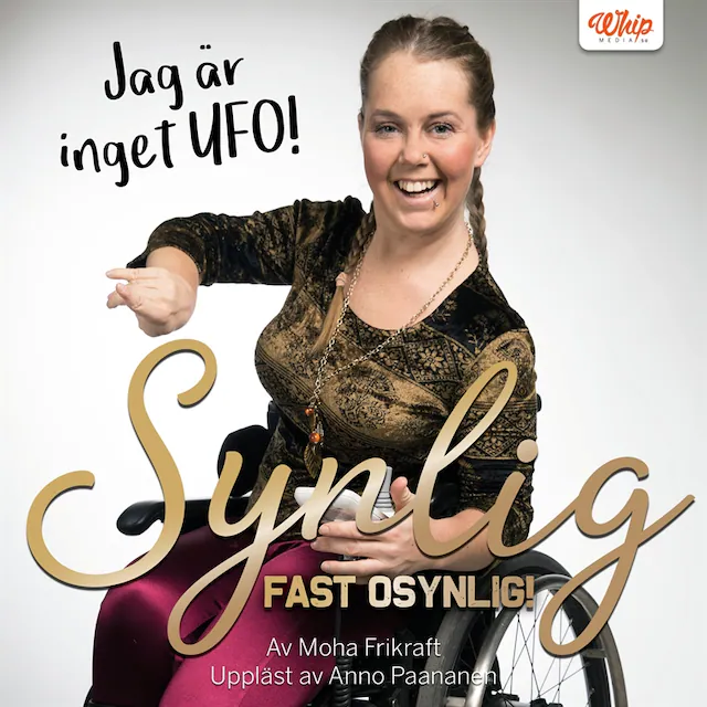 Omslag: Synlig, fast osynlig: Jag är inget UFO