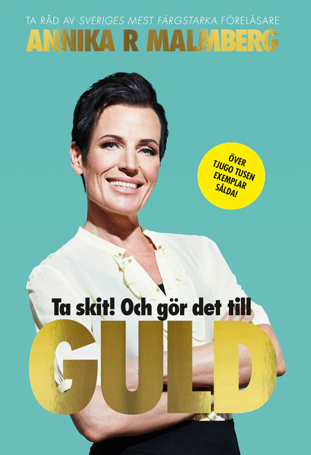 Omslag: Ta skit! Och gör det till guld