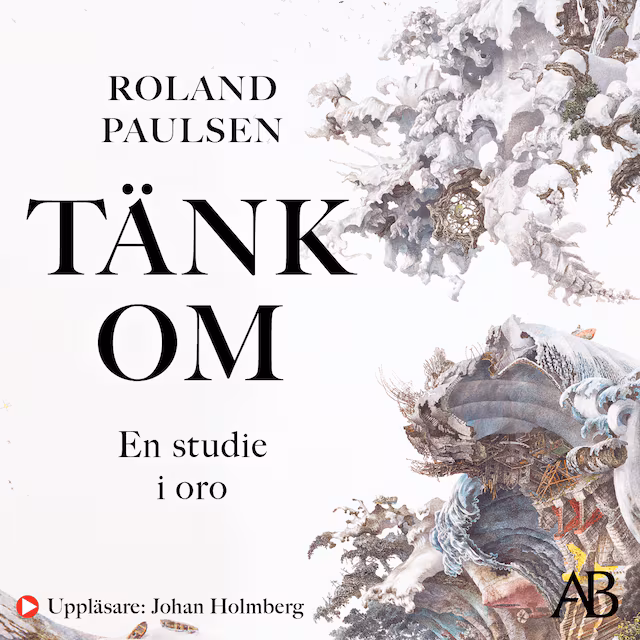 Omslag: Tänk om : en studie i oro