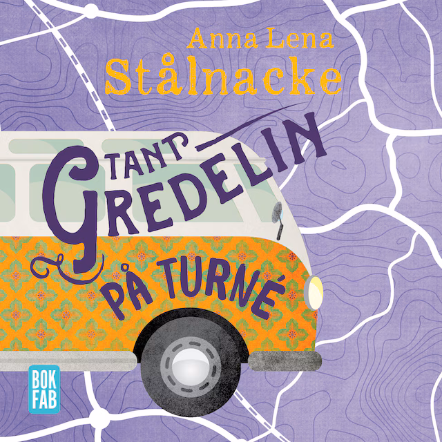 Omslag: Tant Gredelin på turné