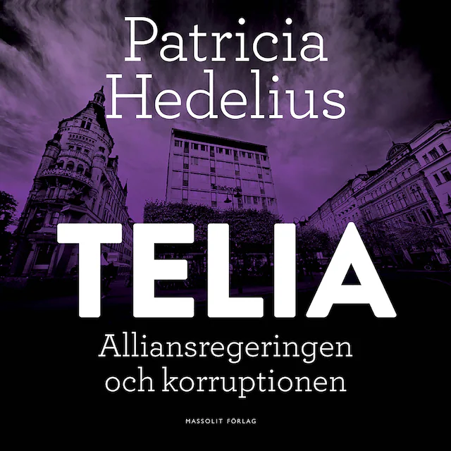 Omslag: Telia : alliansregeringen och korruptionen