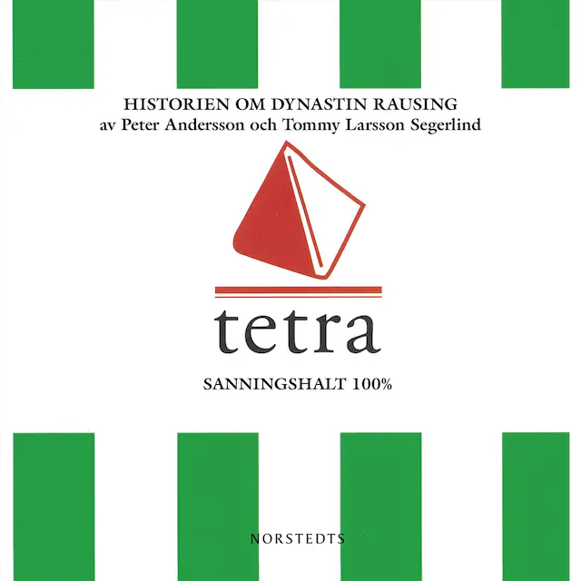 Omslag: Tetra : historien om dynastin Rausing