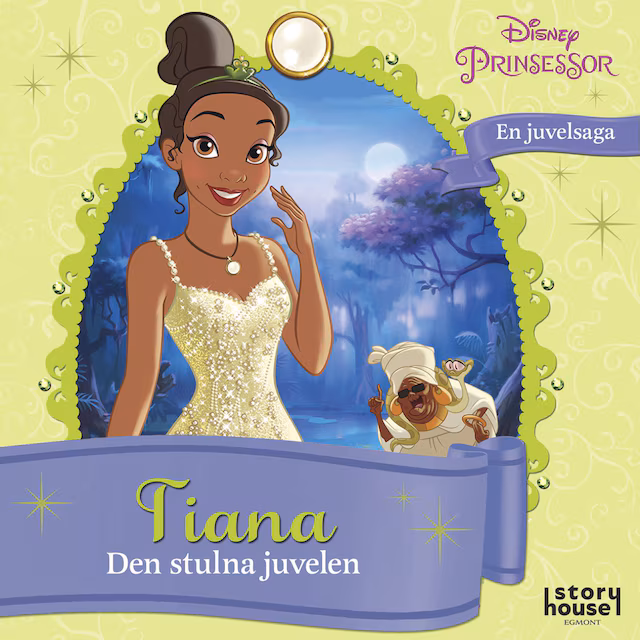Omslag: Tiana. Den stulna juvelen