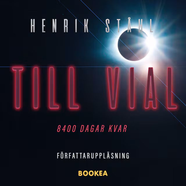 Omslag: Till Vial : 8400 dagar kvar