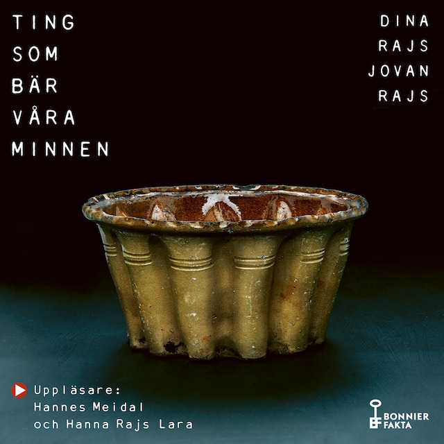 Omslag: Ting som bär våra minnen : en bok om överlevnad