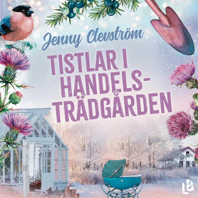 Omslag: Tistlar i handelsträdgården