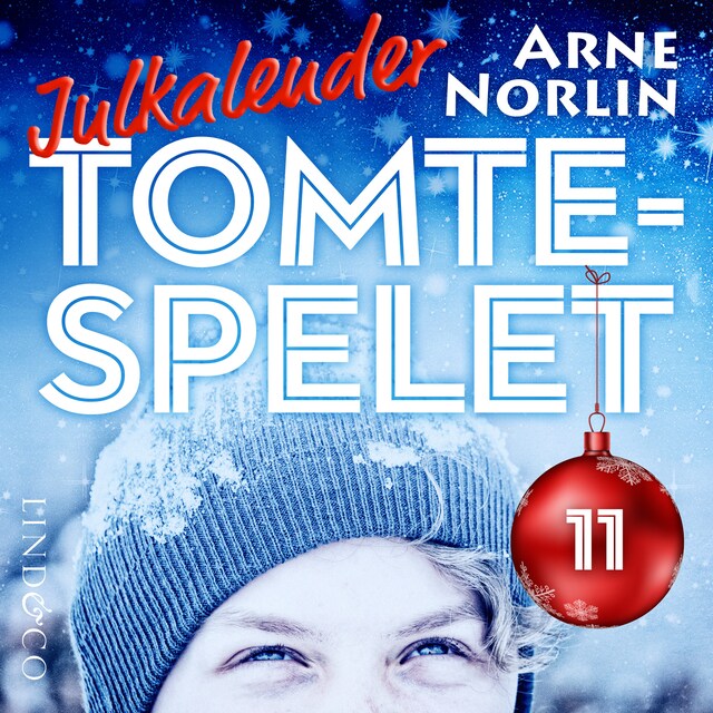 Omslag till ljudboken Tomtespelet: Julkalender för barn. Lucka 11
