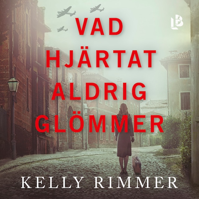 Omslag: Vad hjärtat aldrig glömmer