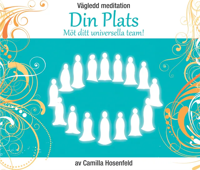 Omslag: Vägledd meditation: Din Plats - möt ditt universella team!