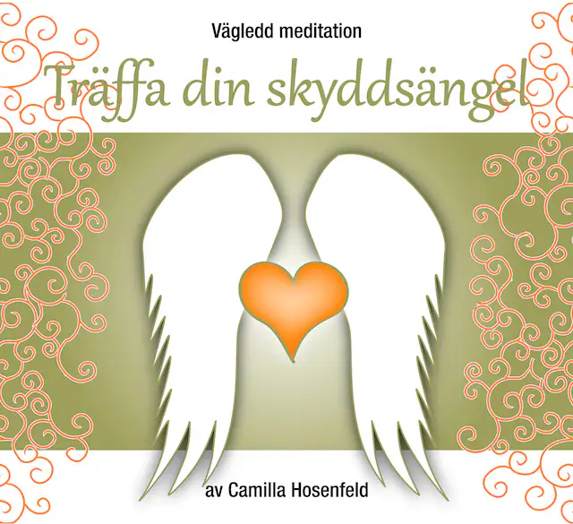 Omslag: Vägledd meditation: Träffa din skyddsängel