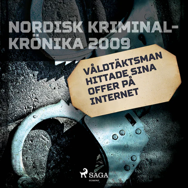 Omslag till ljudboken Våldtäktsman hittade sina offer på internet