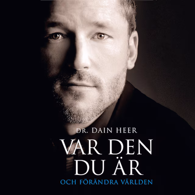 Omslag: VAR DEN DU ÄR OCH FÖRÄNDRA VÄRLDEN