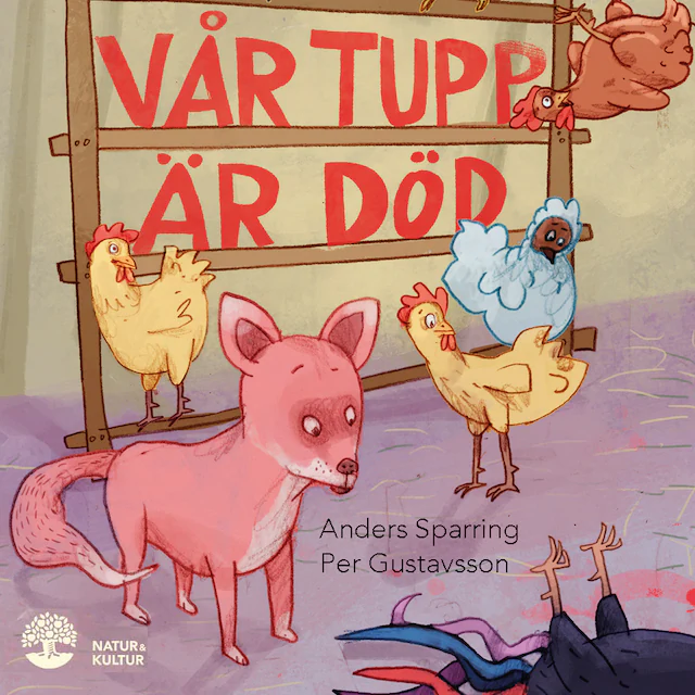 Omslag: Vår tupp är död
