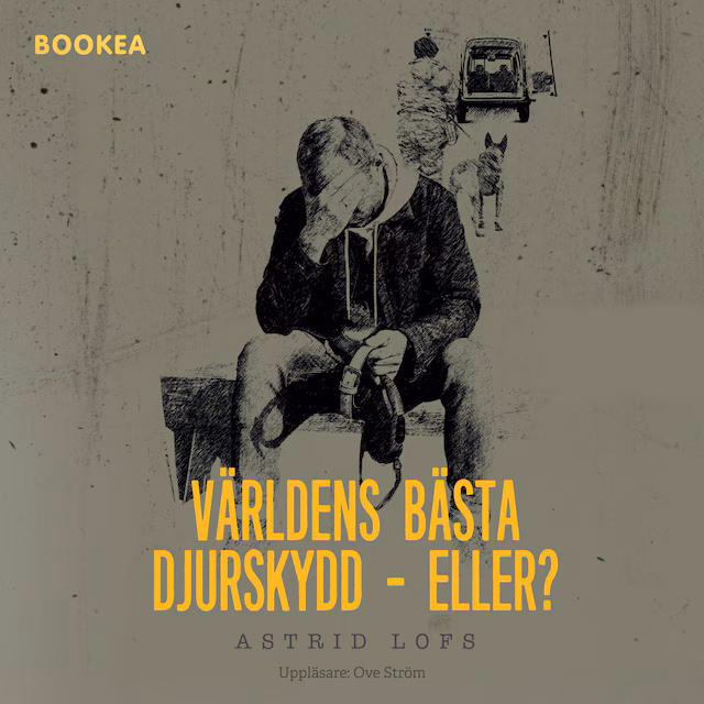Omslag: Världens bästa djurskydd - eller?