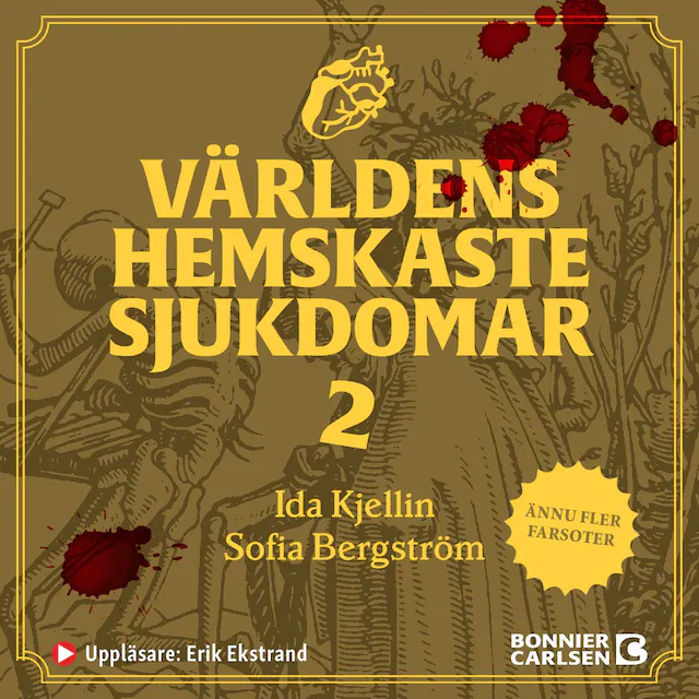 Omslag: Världens hemskaste sjukdomar 2