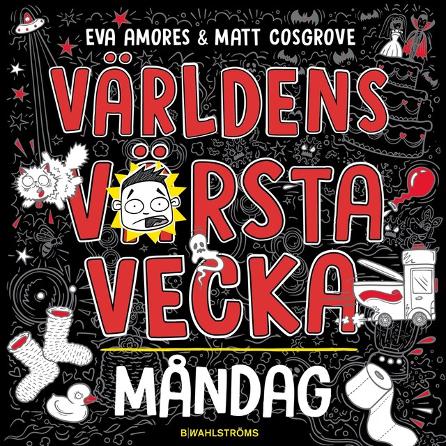 Omslag: Världens värsta vecka - Måndag