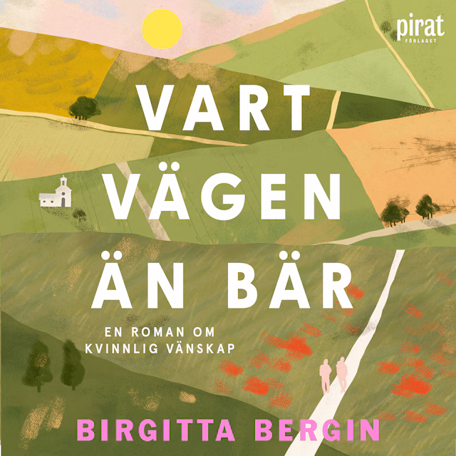Omslag: Vart vägen än bär