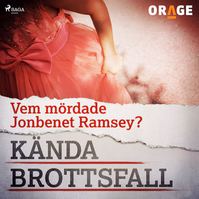 Omslag: Vem mördade JonBenét Ramsey?