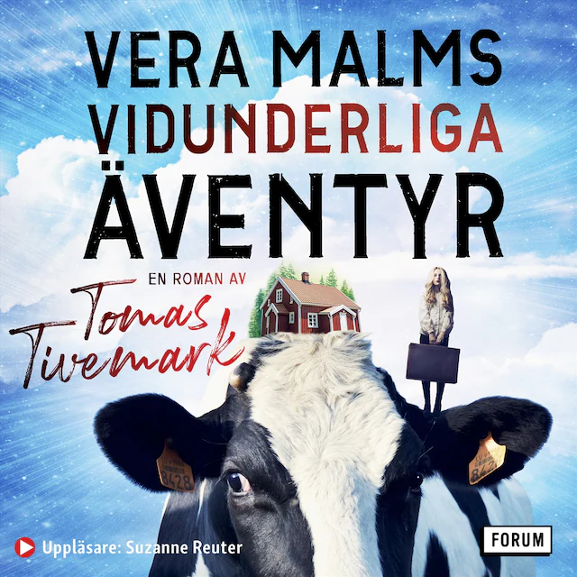 Omslag: Vera Malms vidunderliga äventyr