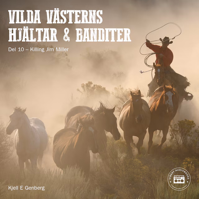Omslag: Vilda Västerns hjältar och banditer: del 10