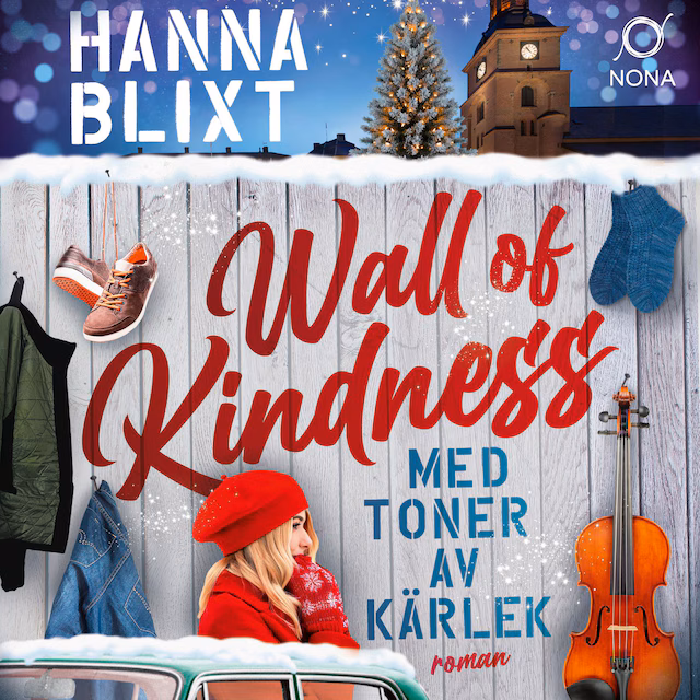 Omslag: Wall of kindness – med toner av kärlek